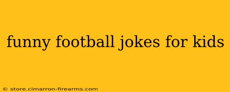 funny football jokes for kids