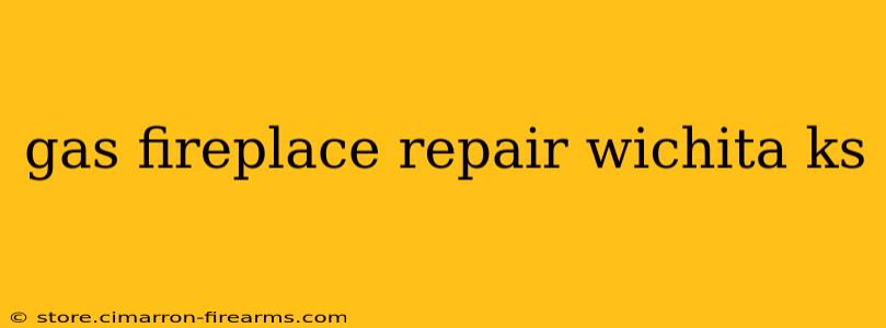 gas fireplace repair wichita ks