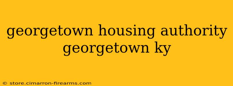 georgetown housing authority georgetown ky