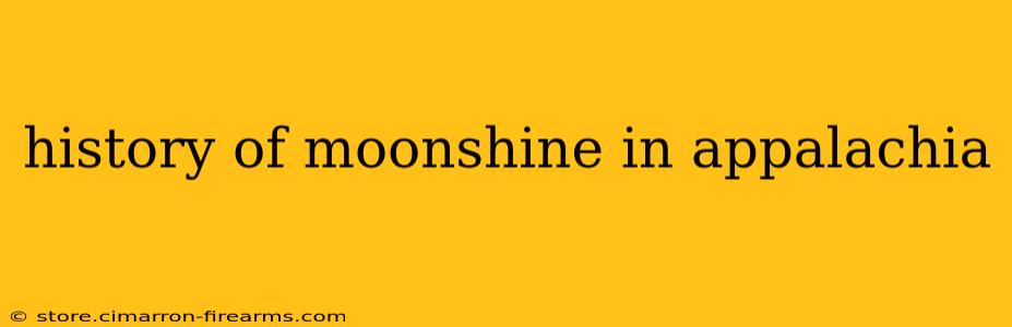 history of moonshine in appalachia