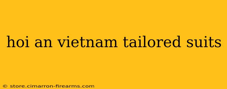 hoi an vietnam tailored suits