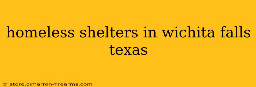 homeless shelters in wichita falls texas