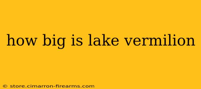 how big is lake vermilion