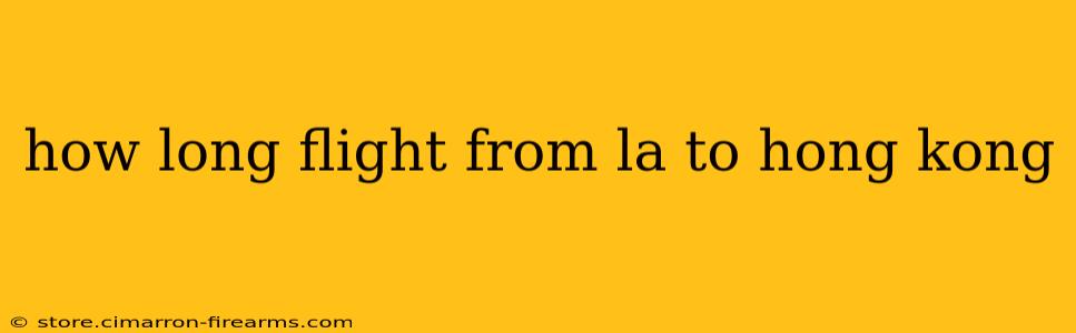 how long flight from la to hong kong