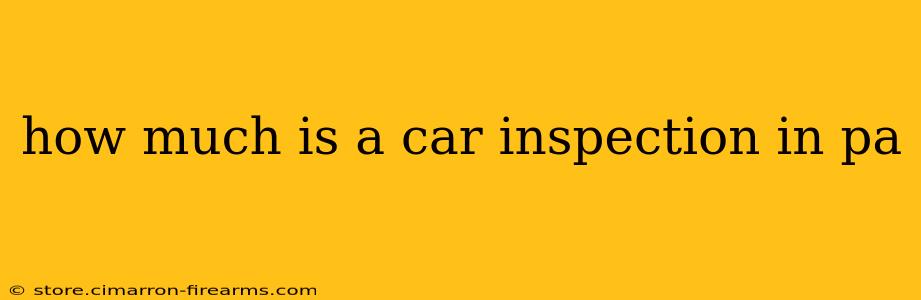 how much is a car inspection in pa