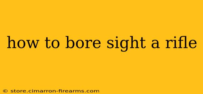 how to bore sight a rifle