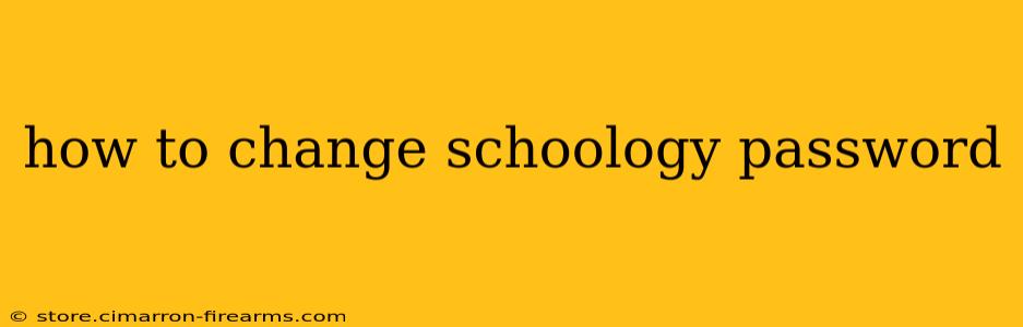 how to change schoology password