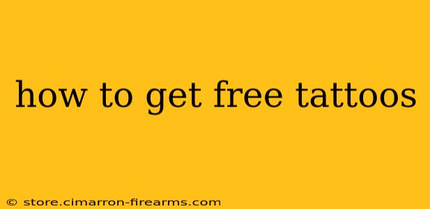 how to get free tattoos