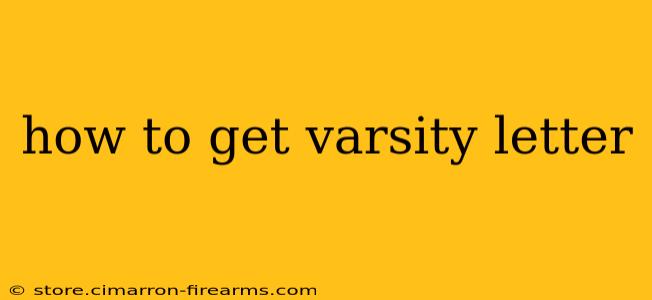 how to get varsity letter