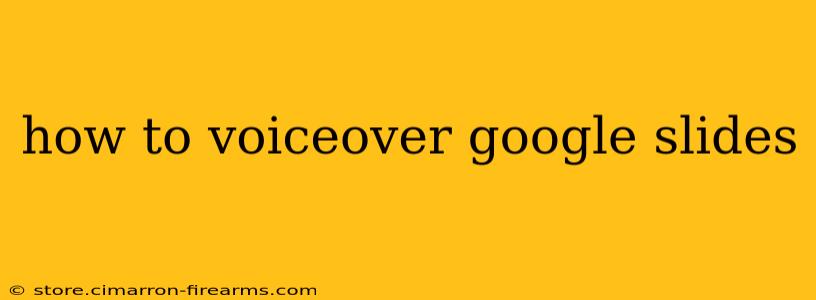 how to voiceover google slides