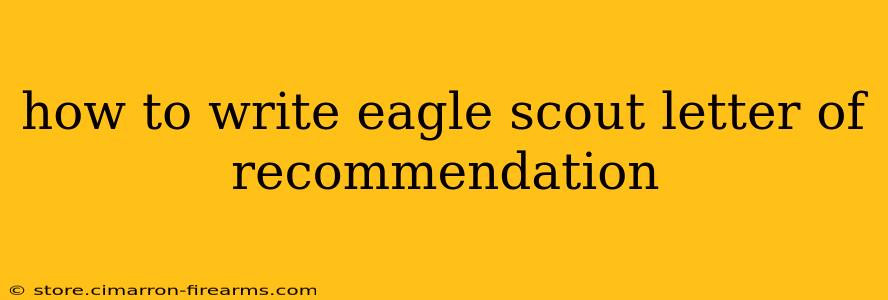 how to write eagle scout letter of recommendation