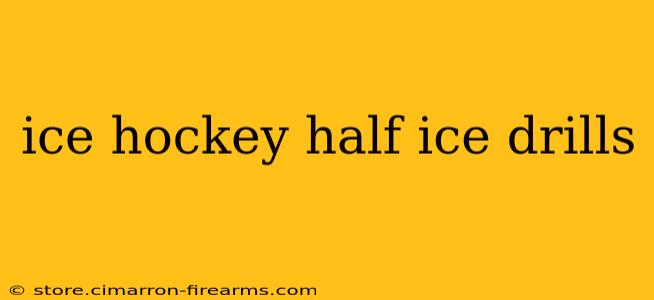 ice hockey half ice drills