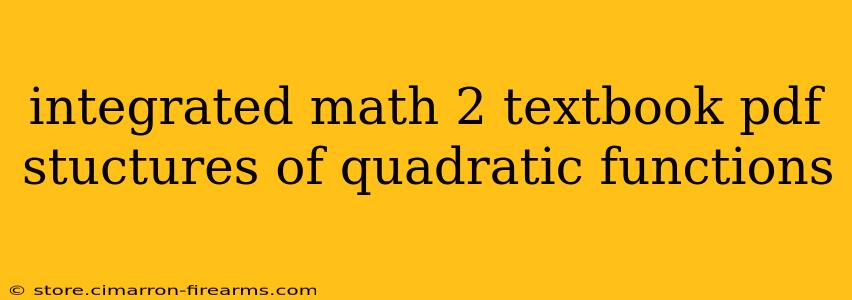 integrated math 2 textbook pdf stuctures of quadratic functions