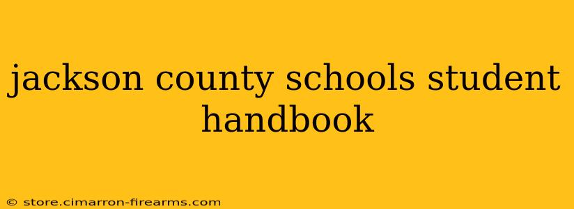 jackson county schools student handbook