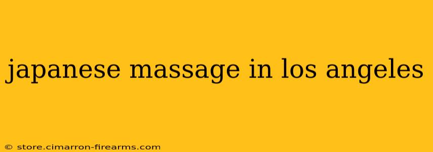 japanese massage in los angeles