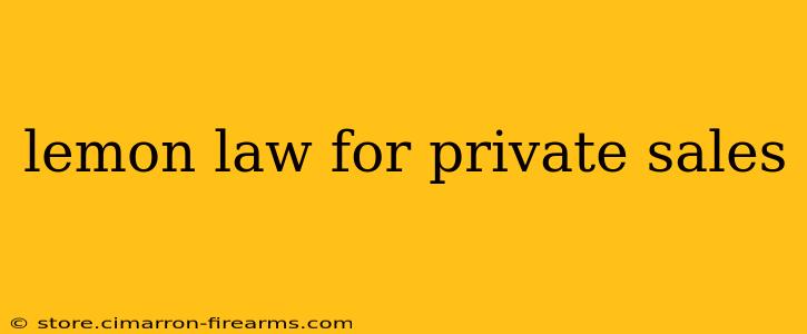 lemon law for private sales