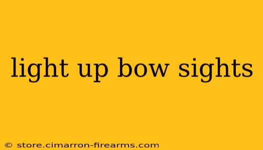 light up bow sights