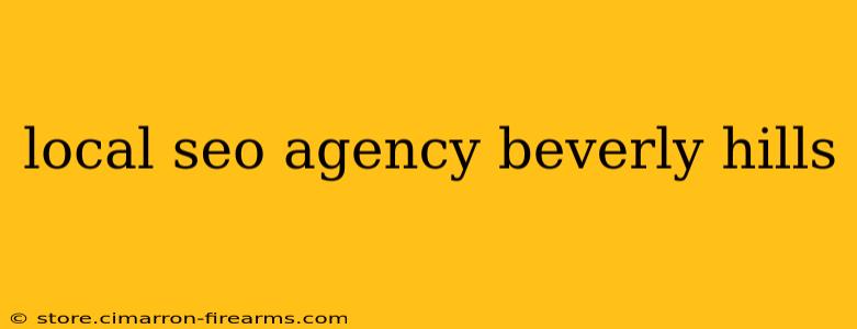 local seo agency beverly hills