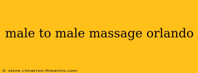 male to male massage orlando