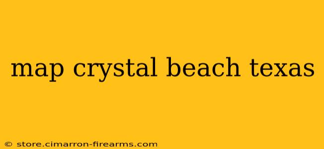 map crystal beach texas