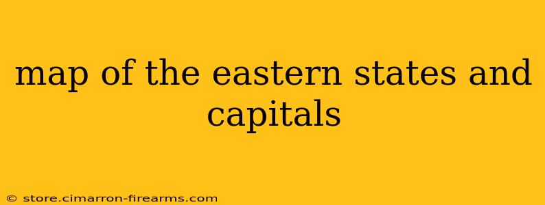 map of the eastern states and capitals