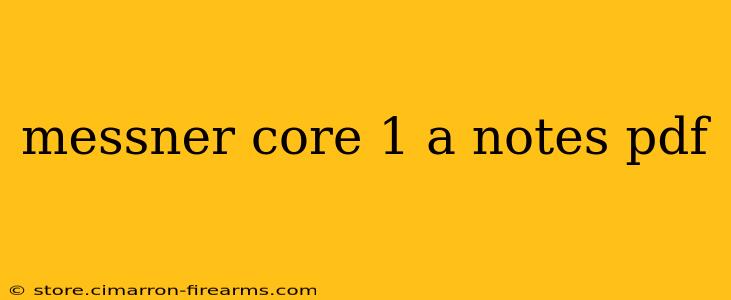 messner core 1 a notes pdf