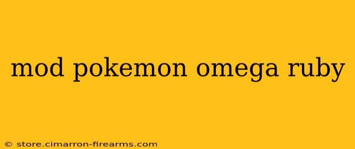 mod pokemon omega ruby