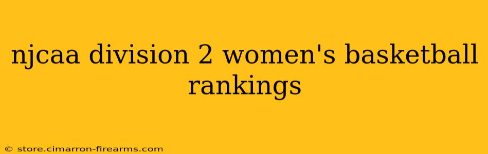 njcaa division 2 women's basketball rankings