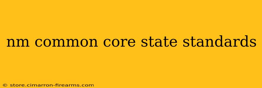 nm common core state standards