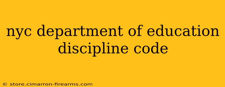 nyc department of education discipline code