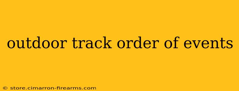 outdoor track order of events