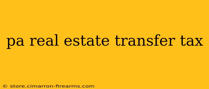 pa real estate transfer tax