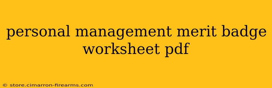 personal management merit badge worksheet pdf