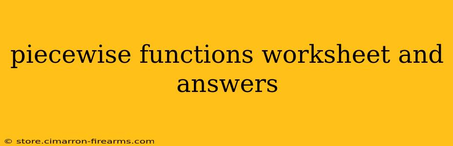 piecewise functions worksheet and answers