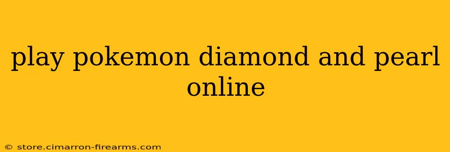 play pokemon diamond and pearl online