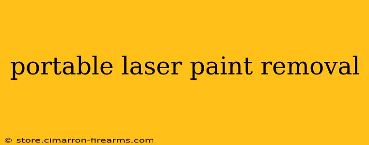 portable laser paint removal