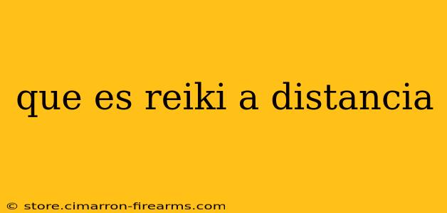 que es reiki a distancia