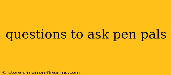 questions to ask pen pals