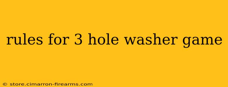 rules for 3 hole washer game