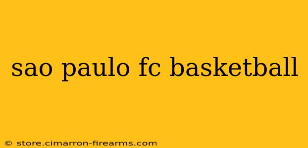 sao paulo fc basketball