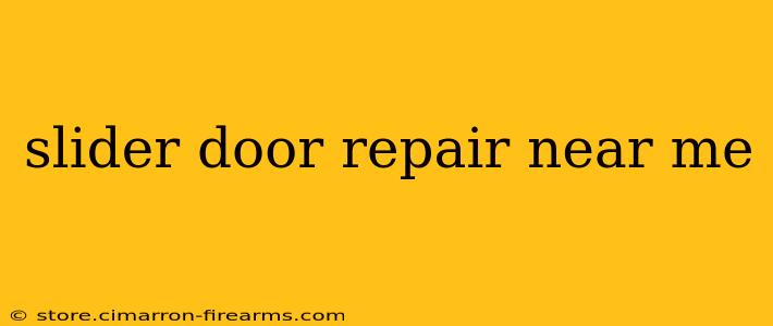 slider door repair near me