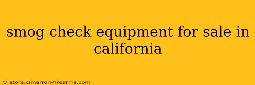 smog check equipment for sale in california