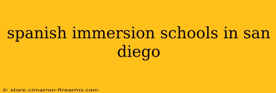 spanish immersion schools in san diego