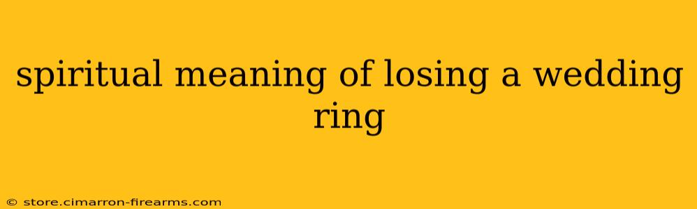 spiritual meaning of losing a wedding ring