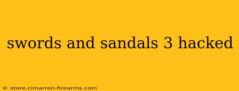 swords and sandals 3 hacked