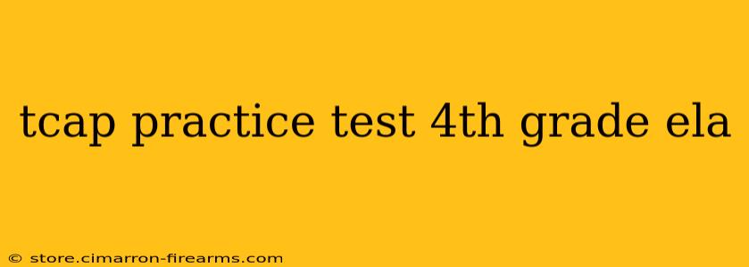 tcap practice test 4th grade ela