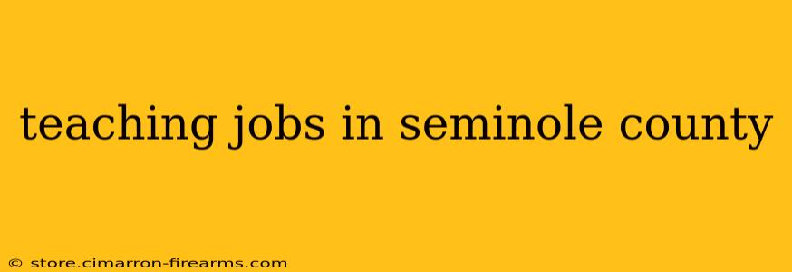 teaching jobs in seminole county