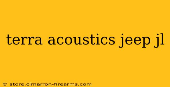 terra acoustics jeep jl