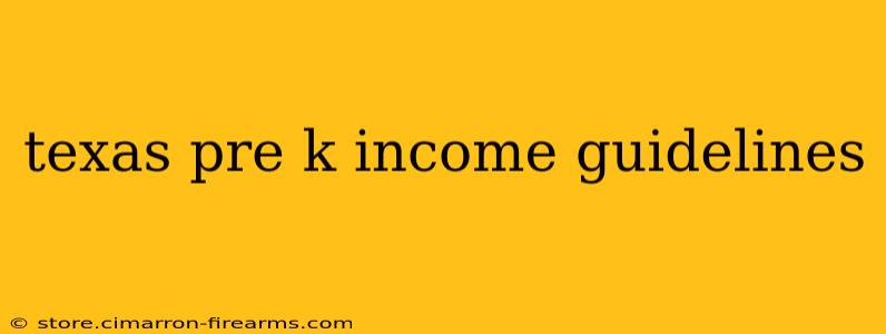 texas pre k income guidelines