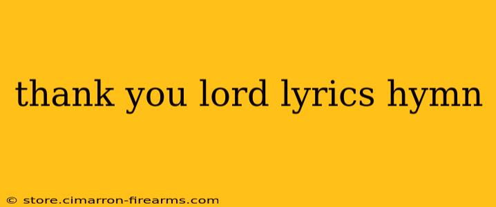 thank you lord lyrics hymn